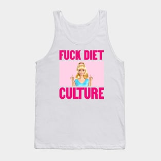 Fuck Diet Culture - Self Love Tank Top
